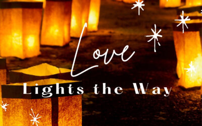 Love Lights the Way | November 30th, 2022